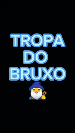 tropa do bruxo