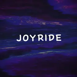 JOYRIDE <3