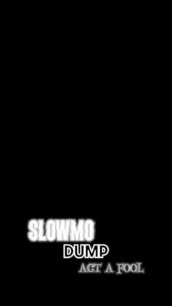 slow motion