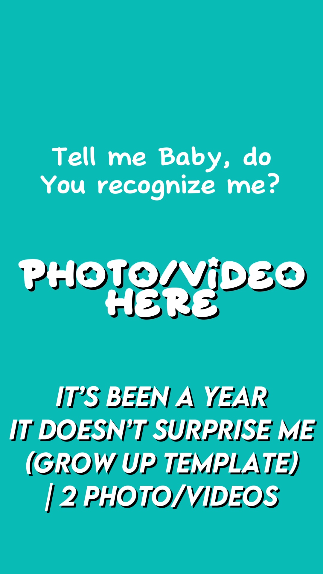 Grow Up Template 😢