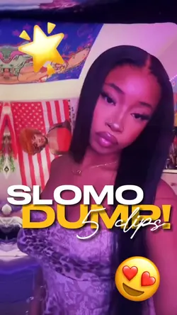 SLOMO DUMP😵‍💫❤️‍🔥