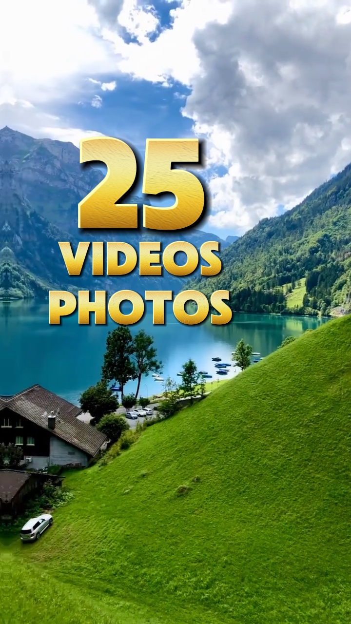 25 photos ou vidéos