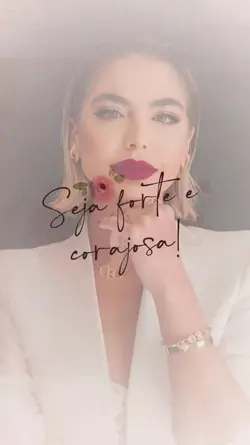 Forte e corajosa