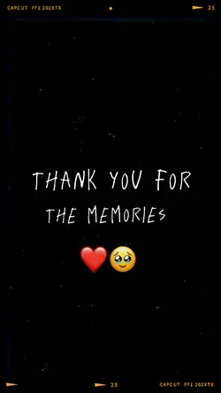 MEMORIES ✨❤️‍🩹