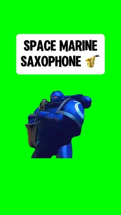 SPACE MARINE SAXOPHO