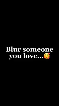 Blur Someone U Love