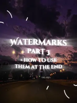 Watermarks ❤︎︎ pt.3