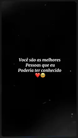 As melhores pessoas❤️‍🩹