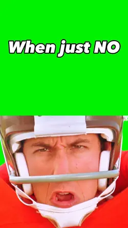 NO. Auughaghh!