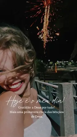 hoje é é meu diaaa ,