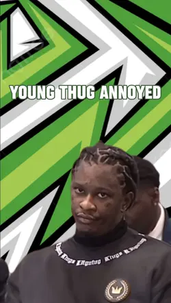 Young thug annoyed