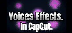 Voices Effects.