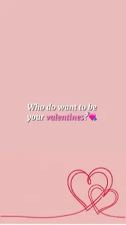 Your valentines 