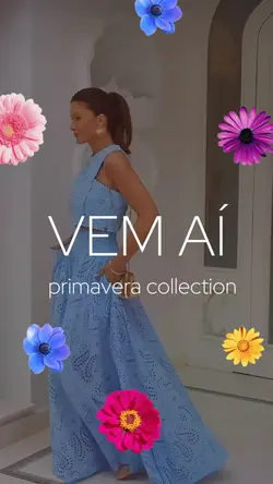 COLEÇÃO PRIMAVERA 