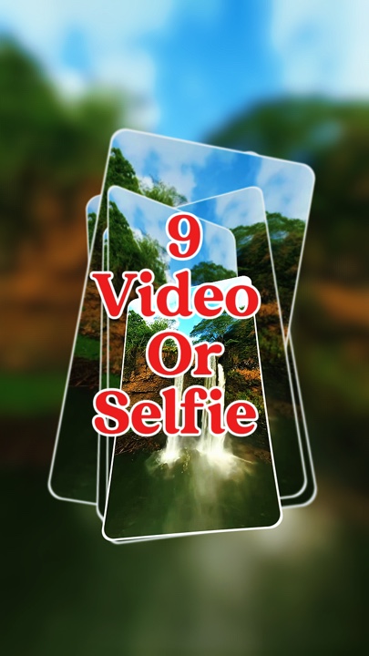 9 videos o selfies 