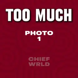 Too much