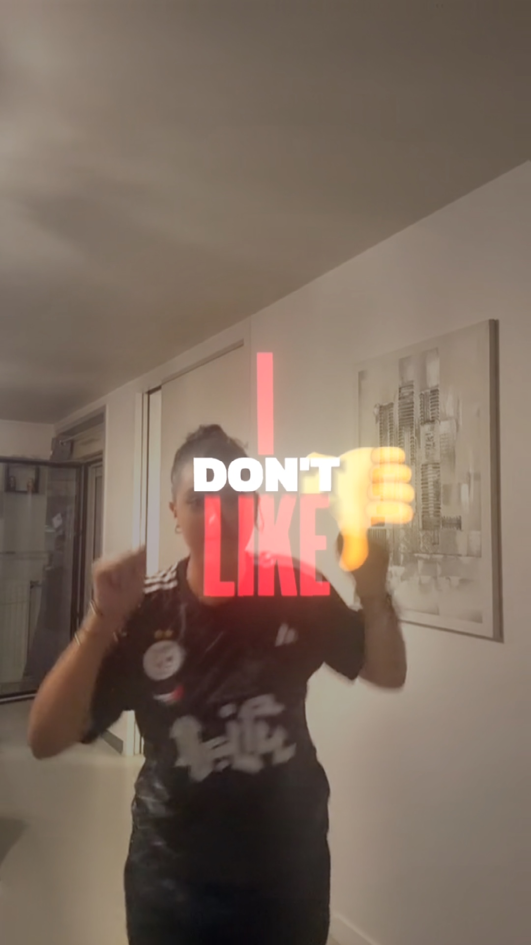 I DONT LIKE 👎