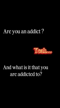 An addict..✨