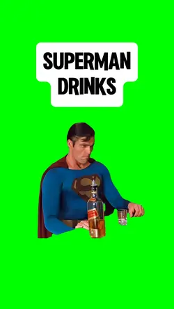 SUPERMAN DRINKS