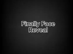 FACE REVEAL 😱😱😱