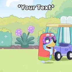 Bluey Driving Meme