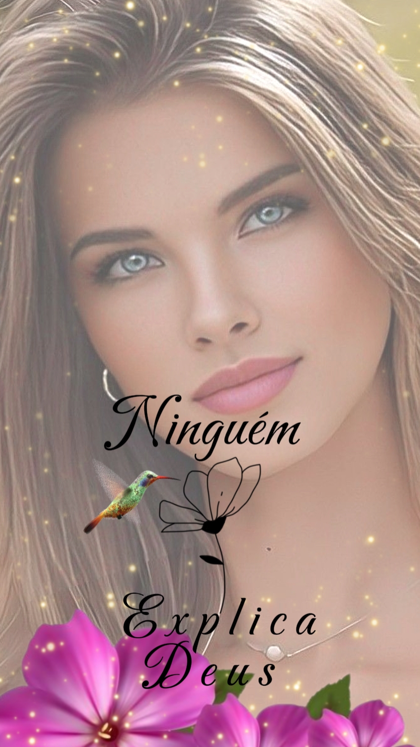 NINGUÉM EXPLICA DEUS