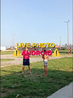 LIVE PHOTO ANDROID 