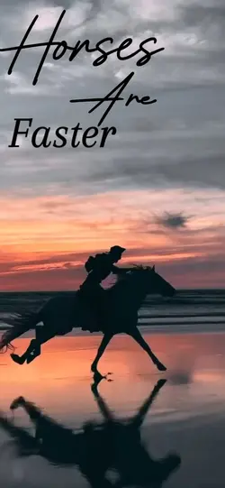 Horses are faste