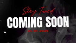 Coming Soon - Smoke
