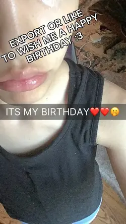 it’s my birthday 🥰