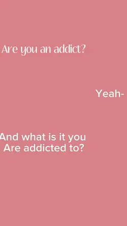 Are you an addict?