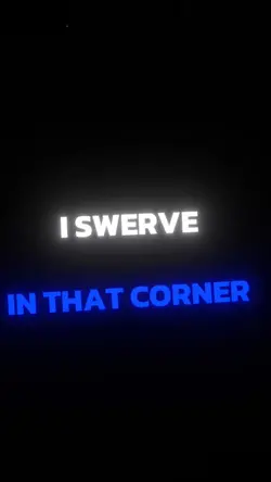 Swerve innat 🔥🔥😩