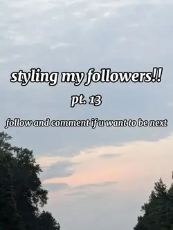 styling followers!
