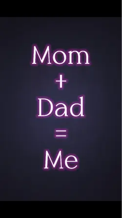 Mom Dad Me