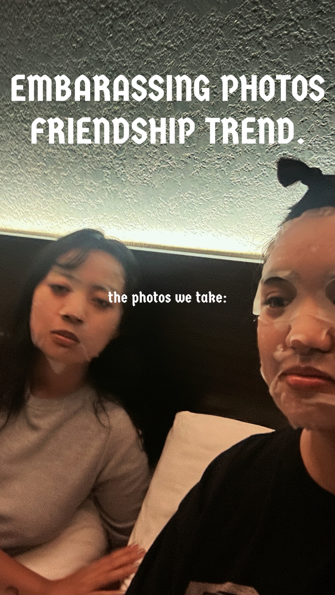 PHOTOS EMBARRASSANTES 👯‍♀️