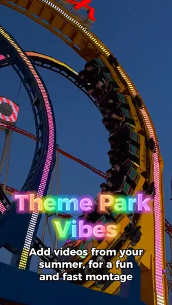 Theme Park Vibes 🎢