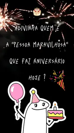 FELIZ ANIVERSÁRIO 