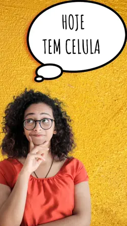 HOJE TEM CELULA