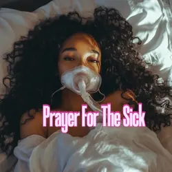 Prayer For The Sick