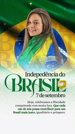 7 DE SETEMBRO 🏆🇧🇷✨