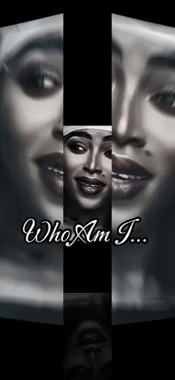 Who Am I…