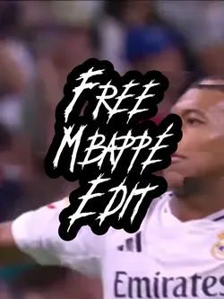 Free Mbappé edit