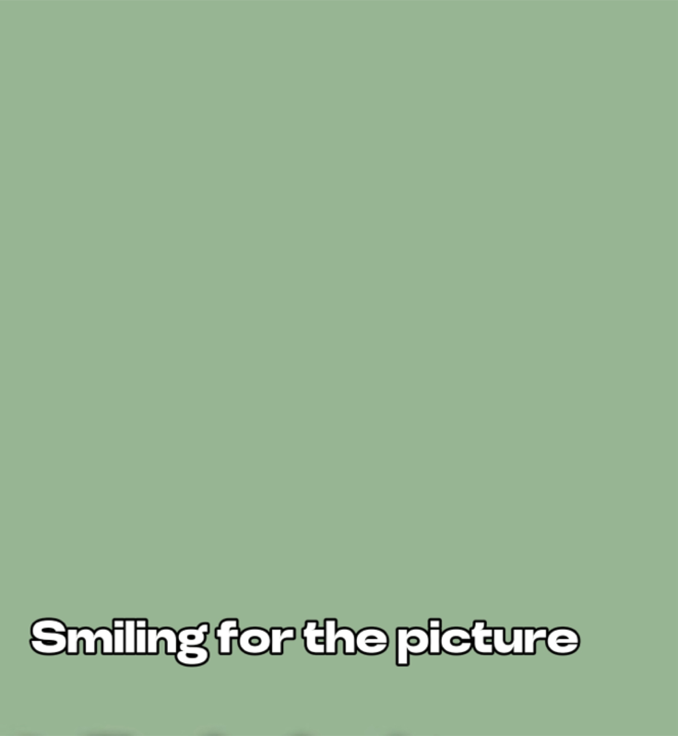Smiling 