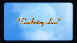 Everlasting Love 💛