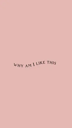 why am i like this?🤧