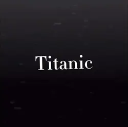 Titanic…