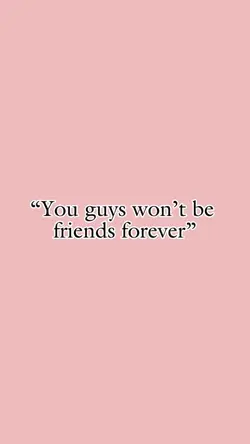 Friends forever 