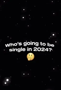Single in 2024🤨?