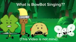 What is Bot singing?