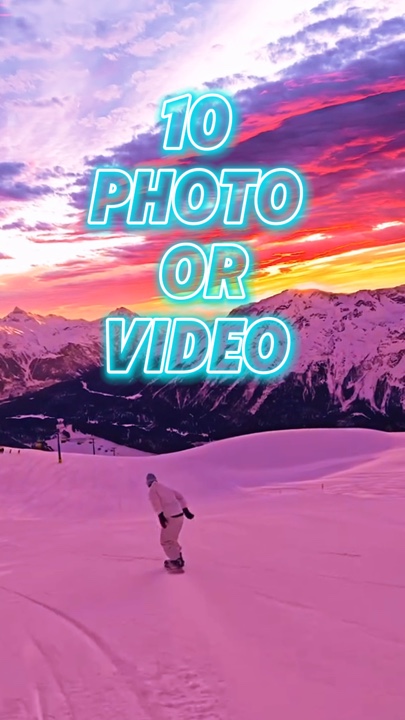 10 video or photo 